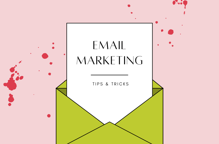 Email Marketing Tips and Tricks